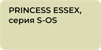 PRINCESS ESSEX S-OS PRINCESS ESSEX S-OS